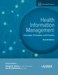 Health Information Management: Concepts, Principles, and Practice
