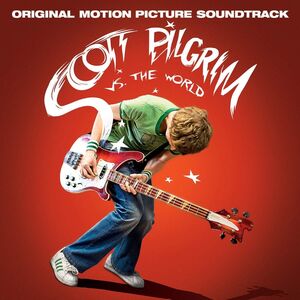 SCOTT PILGRIM VS THE WORLD (SEVEN EVIL EXES) / OST, Scott Pilgrim vs. the World (Original Motion Picture Soundtrack) (Seven Evil Exes Edition)