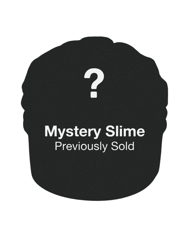 *PREVIOUSLY SOLD* Mystery Slime