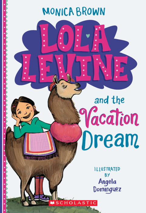 Lola Levine: Lola Levine and the Vacation Dream