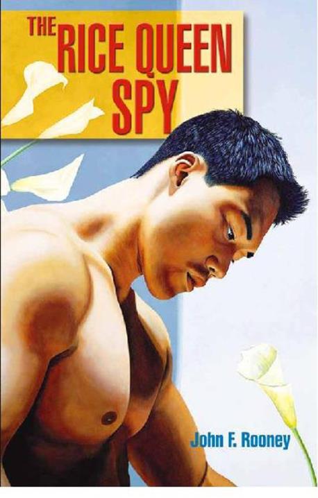 The Rice Queen Spy