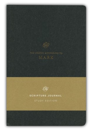 ESV Scripture Journal, Study Edition: Mark