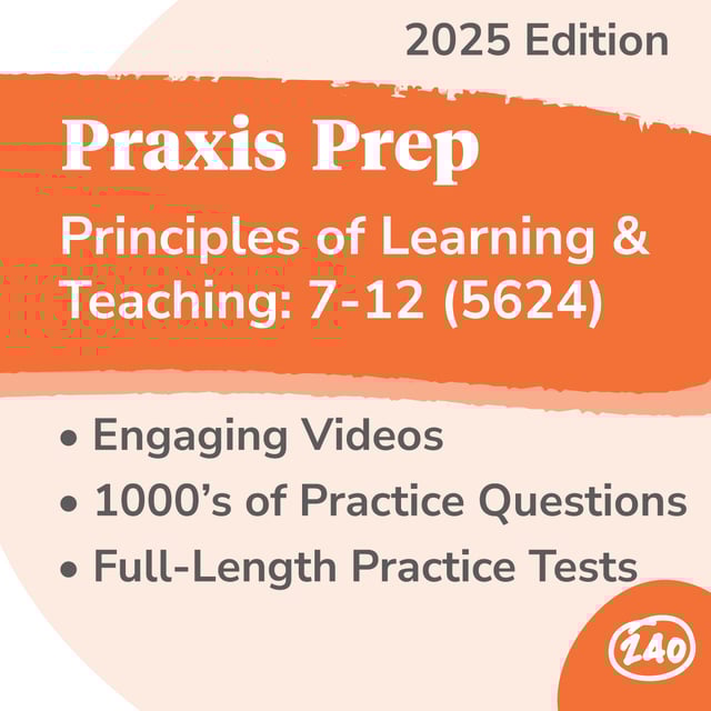Principles Of Learning And Teaching Grades 7 12 Study Guide & Practice Tests