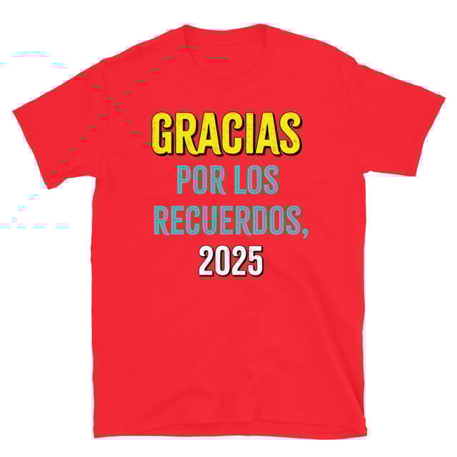 Gracias por los recuerdos, 2025 Unisex Spanish T-Shirt