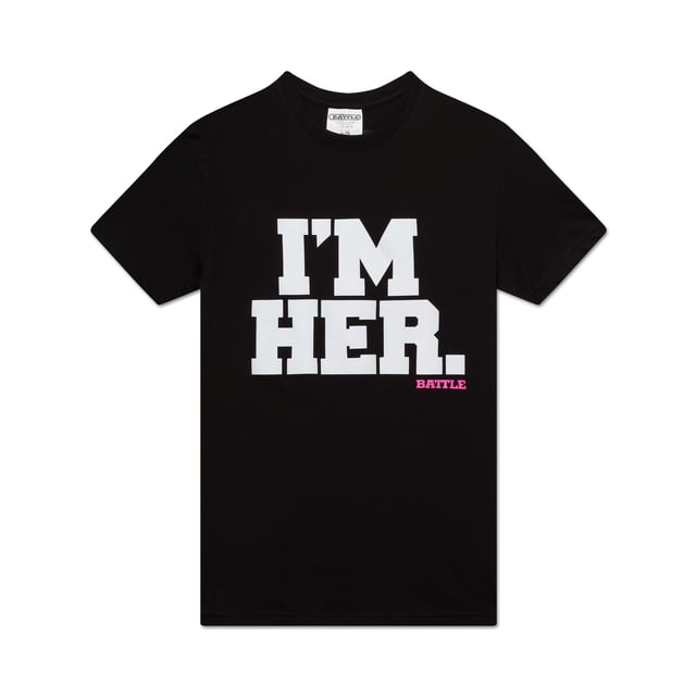 I'm Her T-Shirt