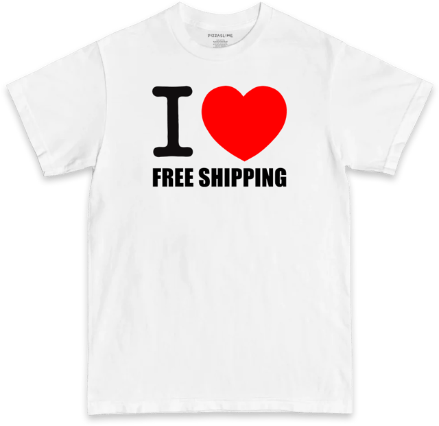 I Love Free Shipping (BLACK & WHITE T-shirt)