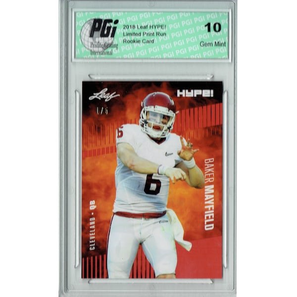 Baker Mayfield 2018 Leaf HYPE! #3 The #1 of 5 Rookie Card PGI 10
