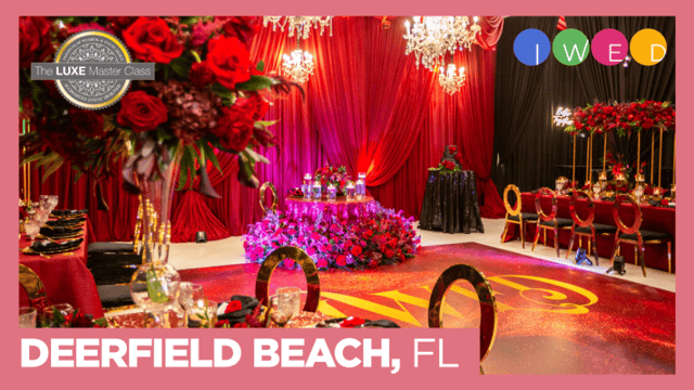 The LUXE Master Class | July 19-20, 2024 | Deerfield Beach, FL
