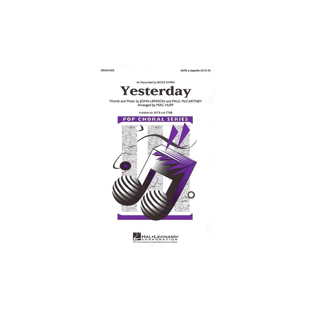Hal Leonard Hal Leonard Yesterday TTBB A Cappella by Boyz II Men Arranged by Mac Huff