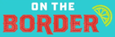 On The Border logo