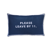Please Leave Pillowcase