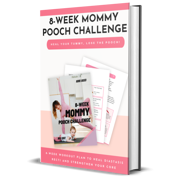8-Week Mommy Pooch Challenge - eBook