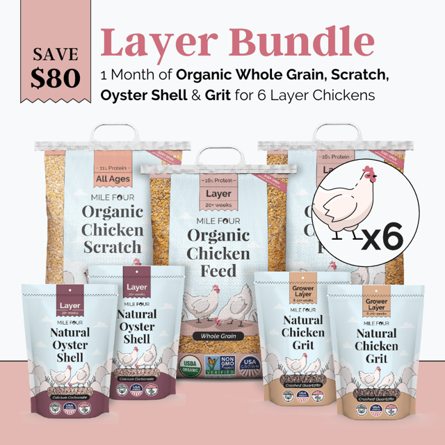 Layer Bundle | 1 Month of Organic Feed, Scratch, Grit & Oyster Shell for 6 Layers