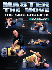 Master The Move: The Side Crucifix by John Danaher