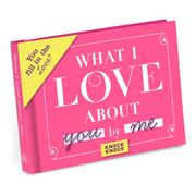 What I Love about You Fill in the Love® Book