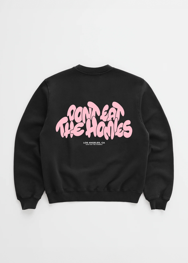 DONT EAT THE HOMIES BUBBLE CREWNECK