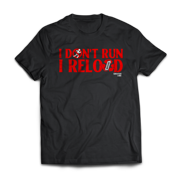 Don't Run, Reload