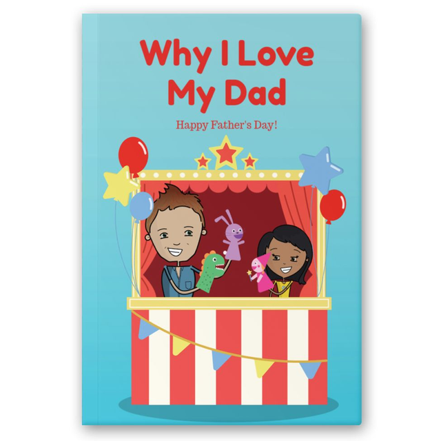 Personalized 'Why I Love' Dad Book - Puppet Show - Custom Father's Day, Birthday Gift for Dad
