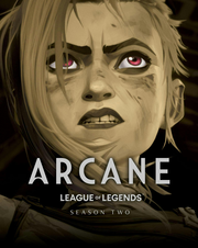 Arcane: League of Legends - Season Two - Limited Edition Steelbook [UHD]
