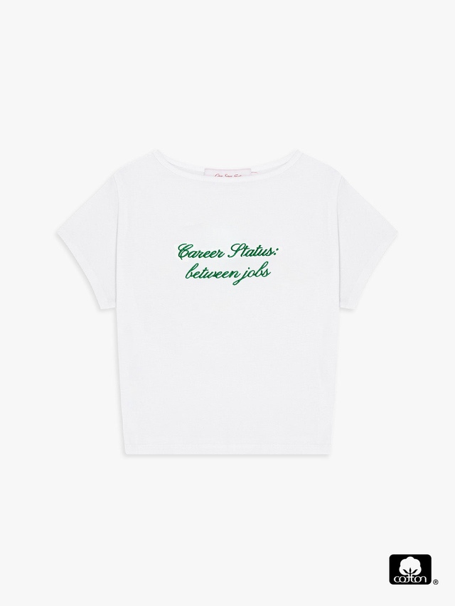 Cotton Tee - Career Status: between jobs