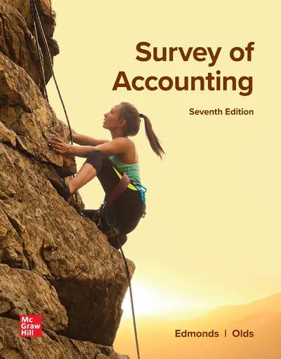 Survey of Accounting, 7th Edition, 2024, By Christopher Edmonds, Mark Edmonds, Jennifer Edmonds and Philip Olds