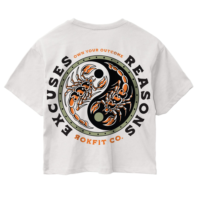 Excuses or Reasons - Crop Top
