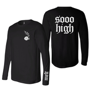 Sooo High Unisex Long Sleeve