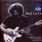 Jerry Garcia Band - Don't Let Go: Orpheum Theatre, San Francisco May 21, 1976 Record Store Day 2025 Edition