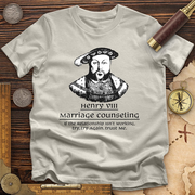 Henry VIII Try Again T-Shirt