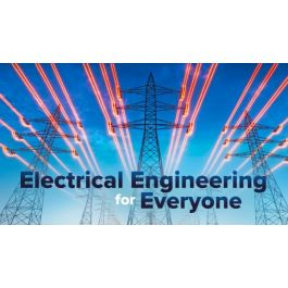 Electrical Engineering for Everyone
