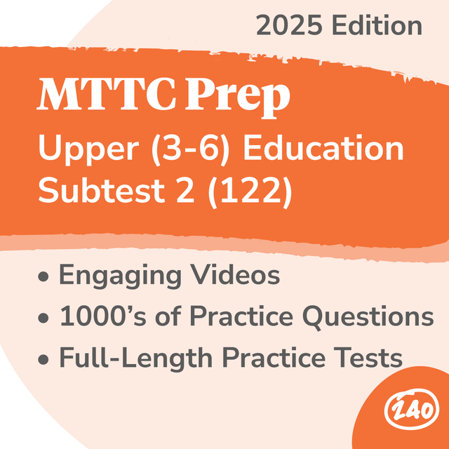 Upper Elementary 3 6 Education Subtest 2 122 Study Guide & Practice Tests