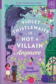 Violet Thistlewaite Is Not a Villain Anymore
