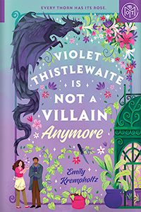 Violet Thistlewaite Is Not a Villain Anymore