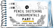 Pencil Sketching Summer Camp Part 1 - Fundamentals for Beginners