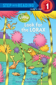 Look for the Lorax (Step Into Reading - Level 1 - Quality) [Paperback]