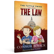 The Tuttle Twins Learn About The Law