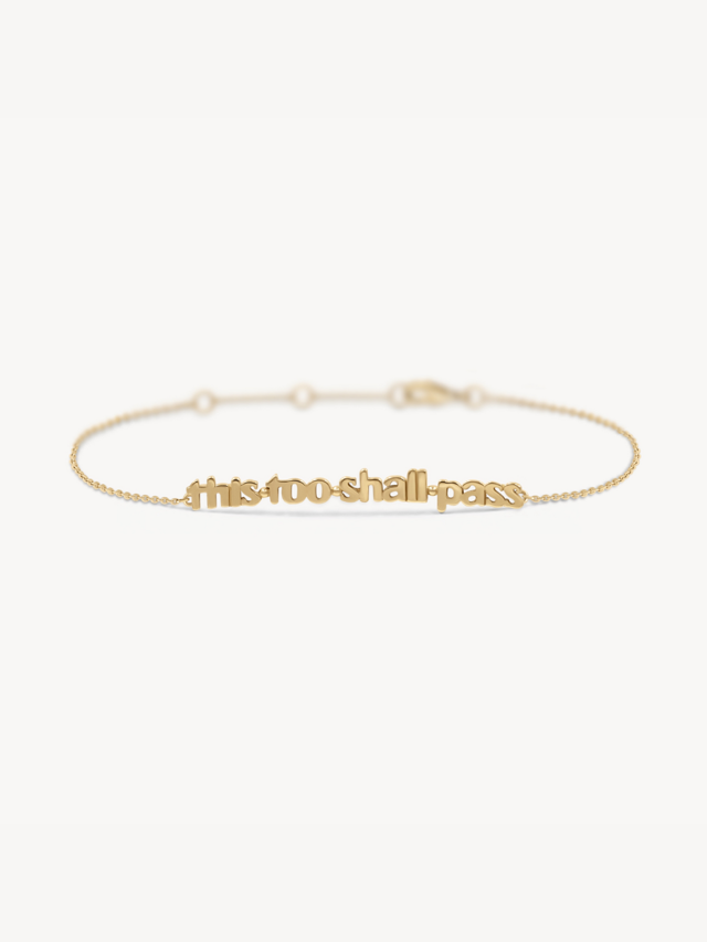 This Too Shall Pass Bracelet