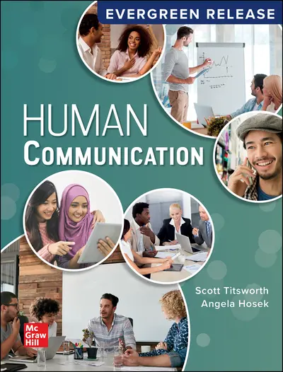 Human Communication, 2024 Release, By Scott Titsworth and Angela Hosek