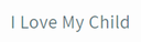I Love My Child logo