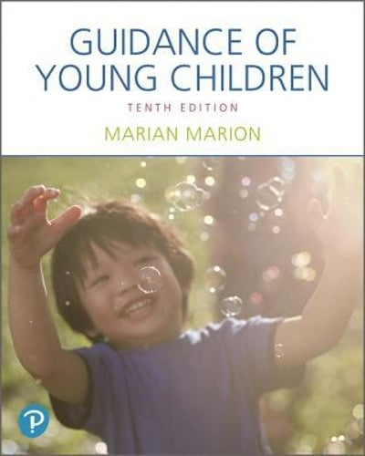 Guidance of Young Children  10th edition