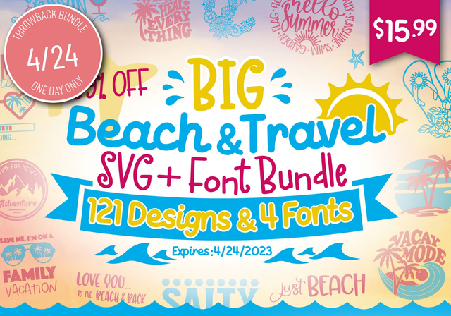 One Day Throwback! Big Beach & Travel SVG + Font Bundle