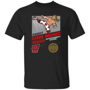 Super Sweet Chin Music T-Shirt