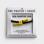The Prayer I Share - Iron Sharpens Iron Bracelet