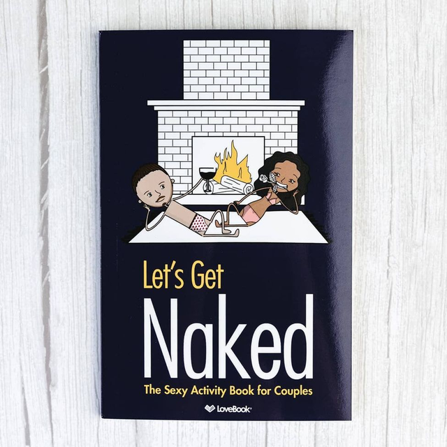 Let's Get Naked: The Sexy Activity Book For Couples