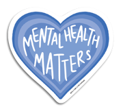 Mental Health Matters - Sticker