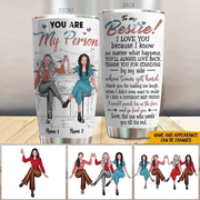 Bestie Custom Tumbler You Are My Person I Love You Personalized Best Friend Gift
