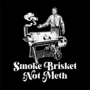 Smoke Brisket Not Meth