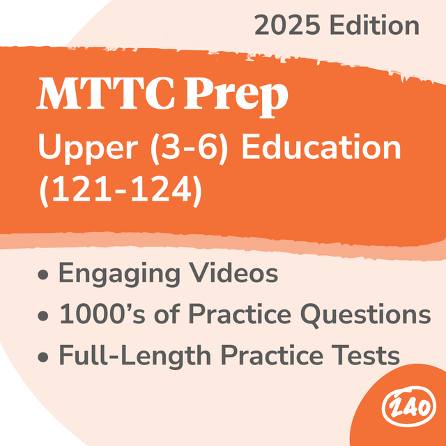 Upper Elementary 3 6 Education 121 124 Study Guide & Practice Tests