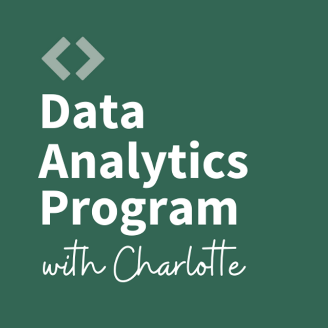 Charlotte Chaze's Data Analytics Certificate Program