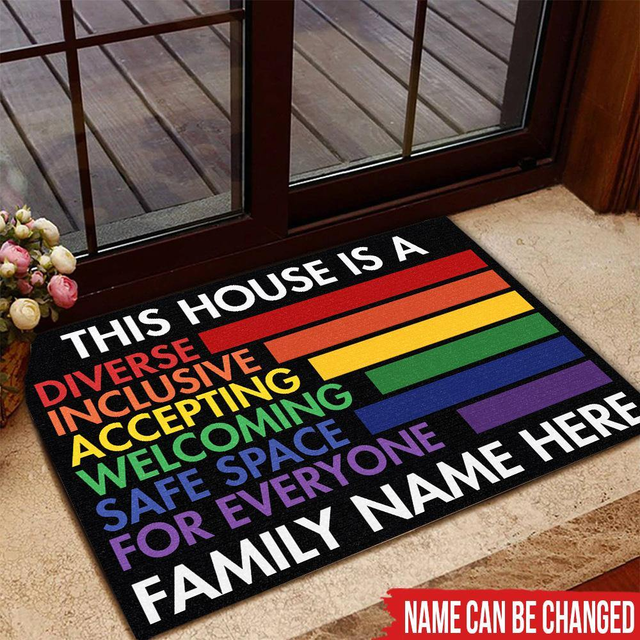 LGBT Custom Doormat This House Is A Safe Space For Everyone Personalized Gift